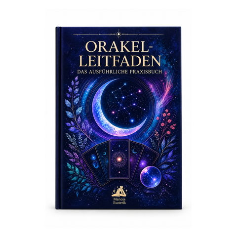 Orakel-Leitfaden – Wissen, Intuition und Symbolsprache - E-Book
